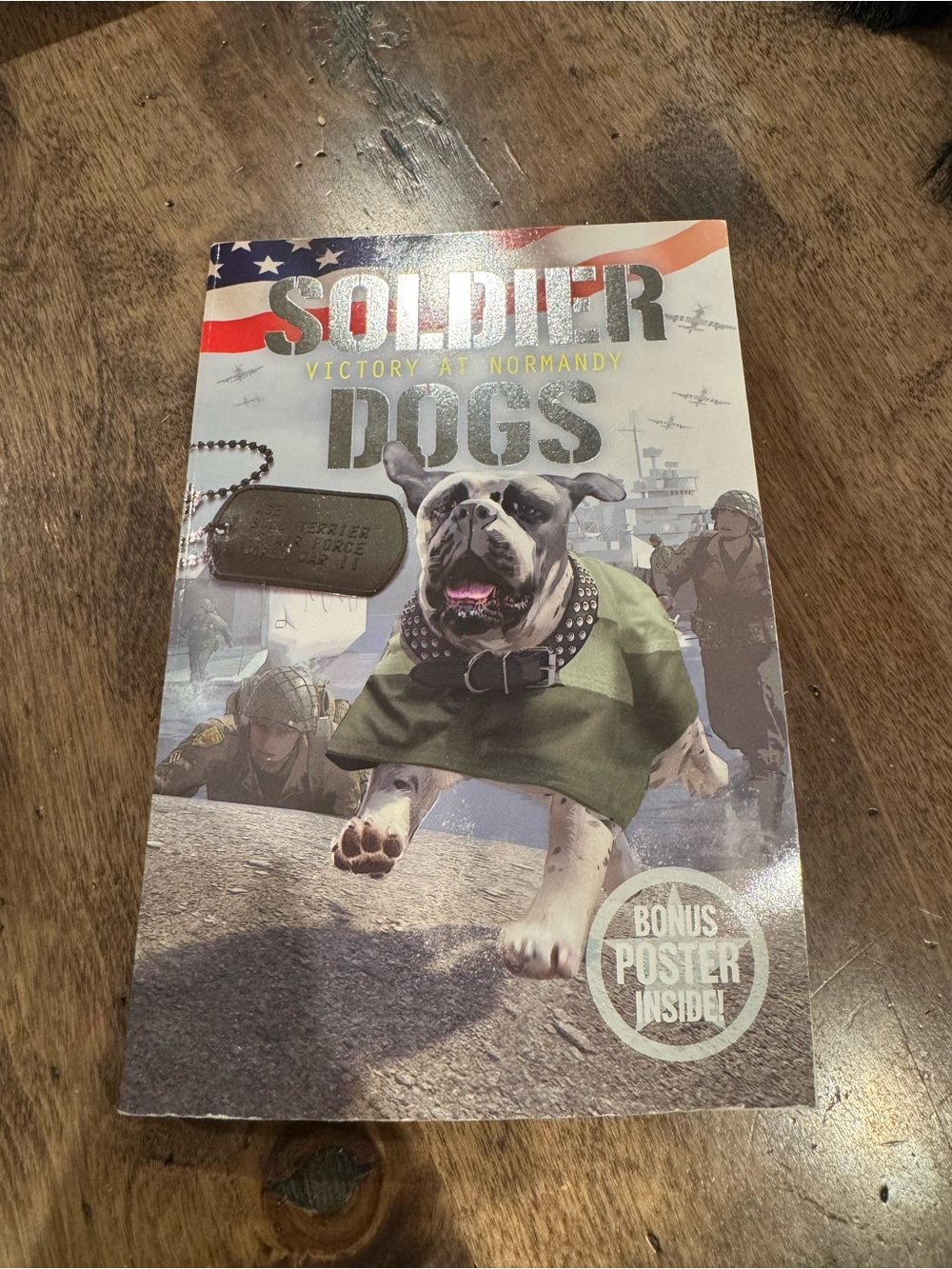 Soldier Dogs: Victory at Normandy Paperback Book - Green Cover